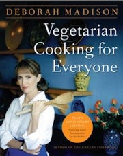 Deborah Madison Vegetarian Cooking for Everyone